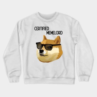 Doge Meme Certified Memelord Crewneck Sweatshirt